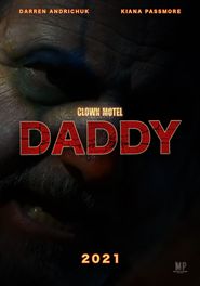  Clown Motel Vacancies 2: Daddy Poster