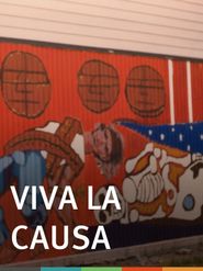  Viva la Causa Poster
