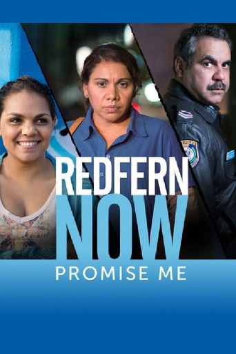  Redfern Now: Promise Me Poster