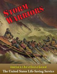  Storm Warriors: The U.S. Life-Saving Service Poster