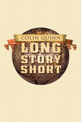  Colin Quinn: Long Story Short Poster