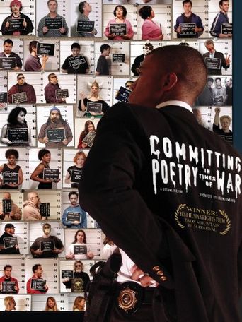 Committing Poetry in Times of War (2007): Where to Watch and Stream ...