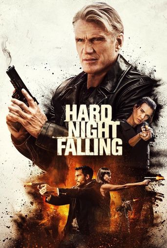  Hard Night Falling Poster