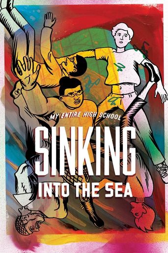  My Entire High School Sinking Into the Sea Poster
