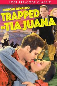  Trapped in Tia Juana Poster