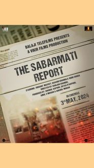  The Sabarmati Report Poster