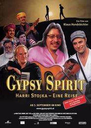  Gypsy Spirit: Harri Stojka - Eine Reise Poster