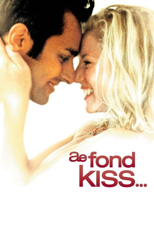 A Fond Kiss Poster
