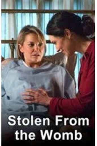  Stolen From The Womb Poster