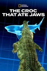  The Croc That Ate Jaws: Ancient Enemies Poster