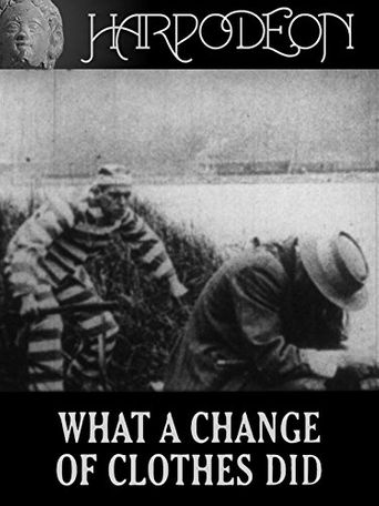  What A Change Of Clothes Did Poster