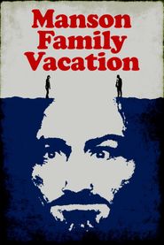  Manson Family Vacation Poster
