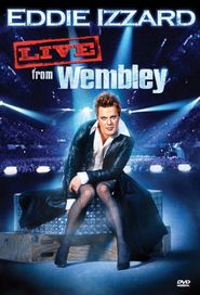 Eddie Izzard: Live from Wembley Poster
