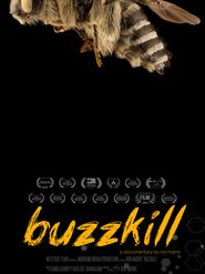  Buzzkill Poster