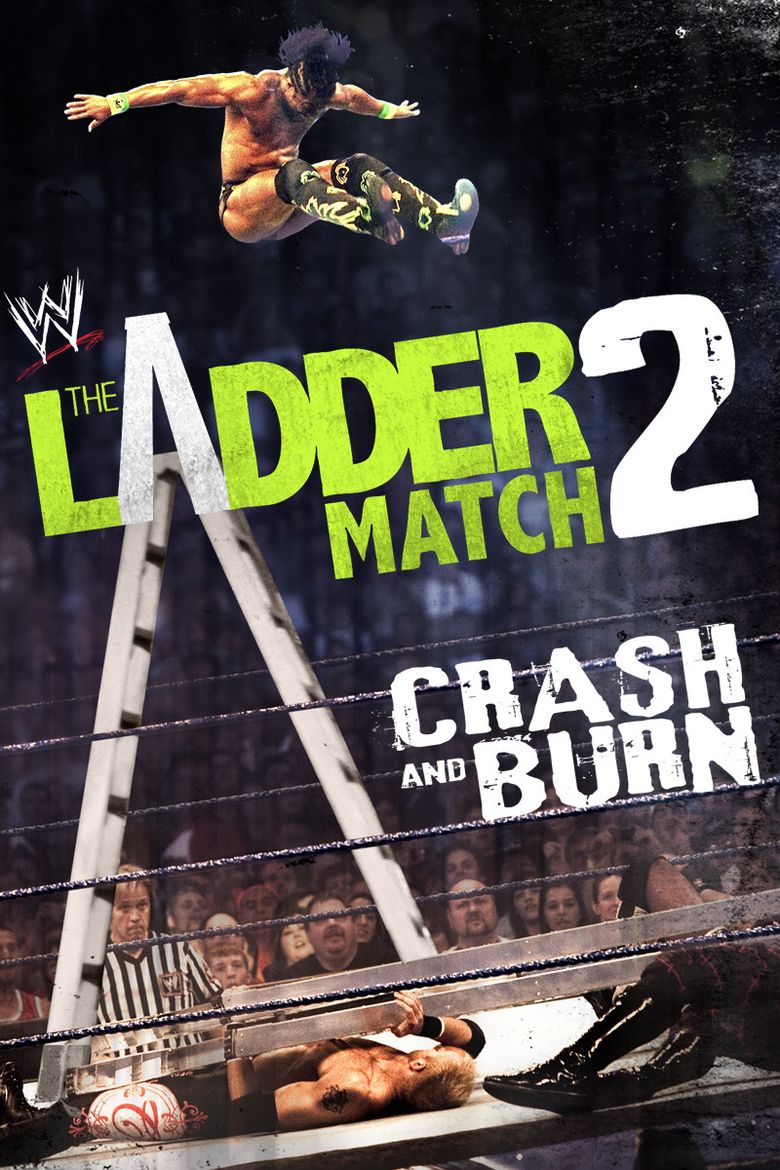 The Ladder Match 2: Crash & Burn Poster