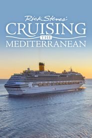  Rick Steves' Cruising the Mediterranean Poster