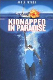  Kidnapped in Paradise Poster