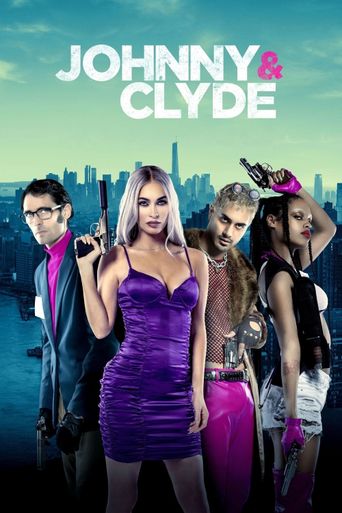  Johnny & Clyde Poster