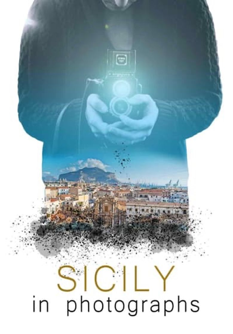 Sicily in Photographs