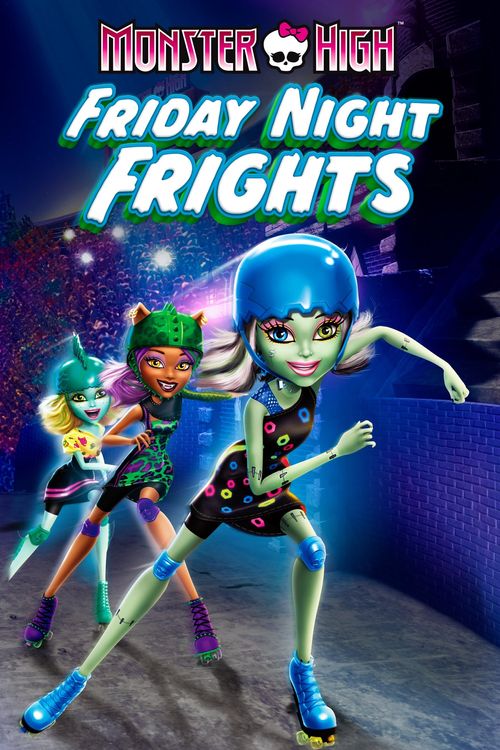Monster High: Friday Night Frights Poster