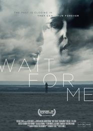  Wait for Me Poster
