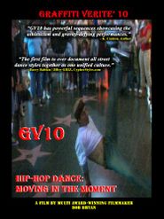  Graffiti Verite' 10: Hip-Hop Dance Poster