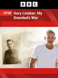  Gary Lineker: My Grandad's War Poster