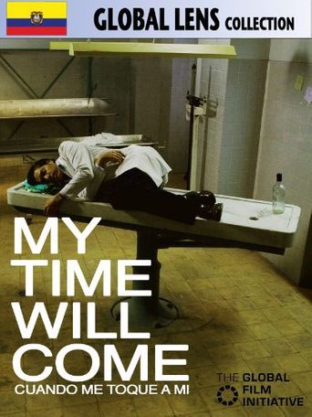  My Time Will Come Poster
