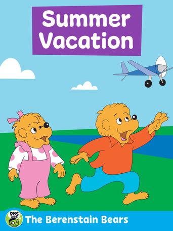  The Berenstain Bears: Summer Vacation Poster