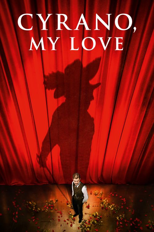 Cyrano, My Love Poster