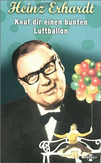 Kauf dir einen bunten Luftballon Poster