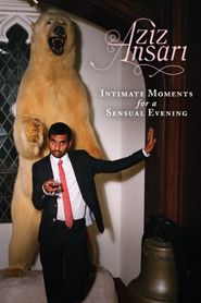 Aziz Ansari: Intimate Moments for a Sensual Evening Poster