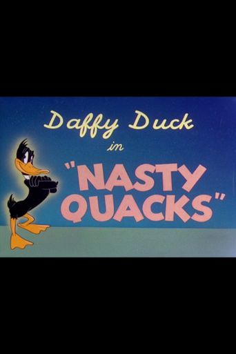  Nasty Quacks Poster