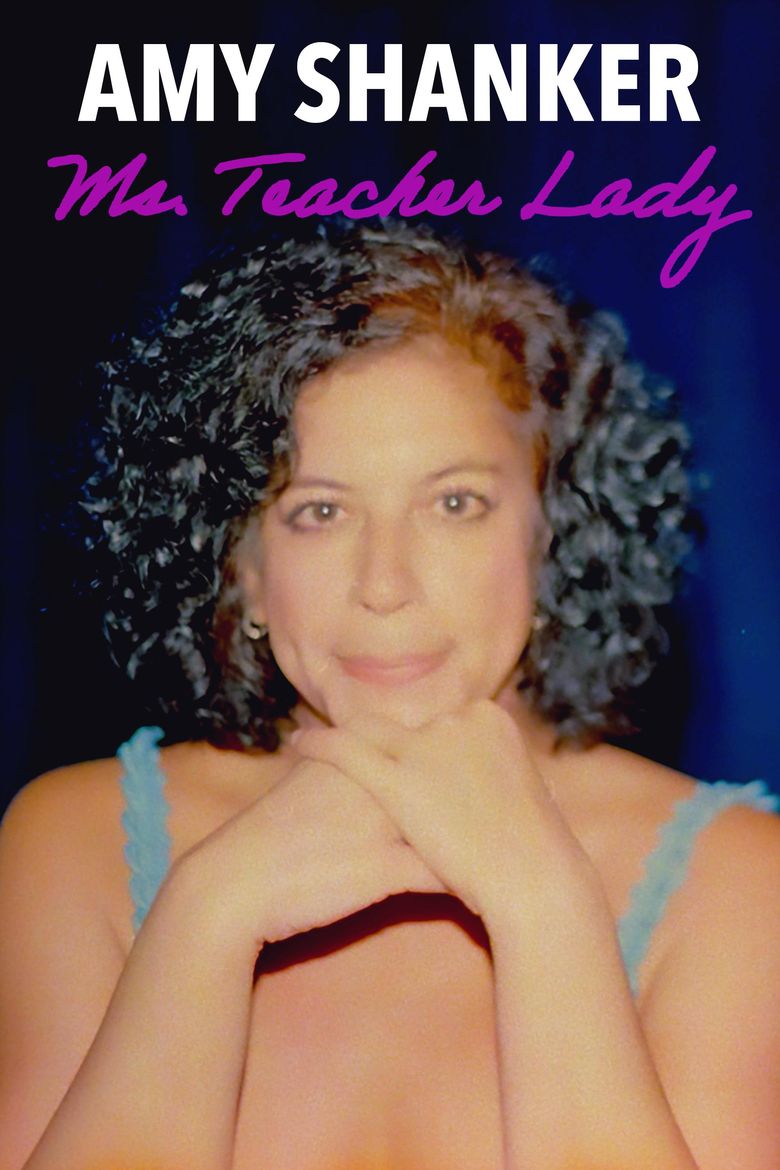 Amy Shanker: Ms. Teacher Lady