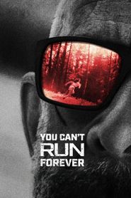  You Can't Run Forever Poster