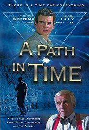  A Path in Time Poster