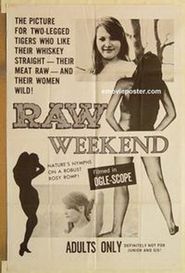  Raw Weekend Poster