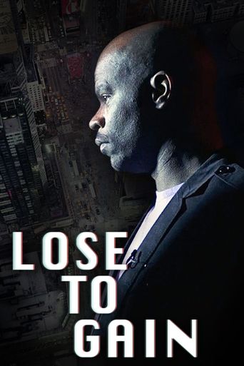  Lose to Gain Poster