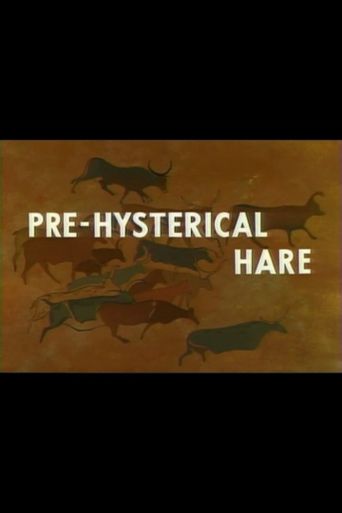  Pre-Hysterical Hare Poster