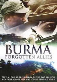  Forgotten Allies: The Search for Burma's Lost Heroes Poster