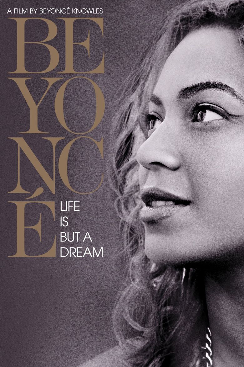 Beyoncé: Life Is But a Dream Poster