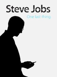  Steve Jobs: One Last Thing Poster