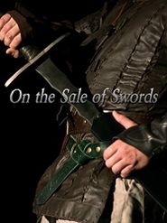  On the Sale of Swords Poster