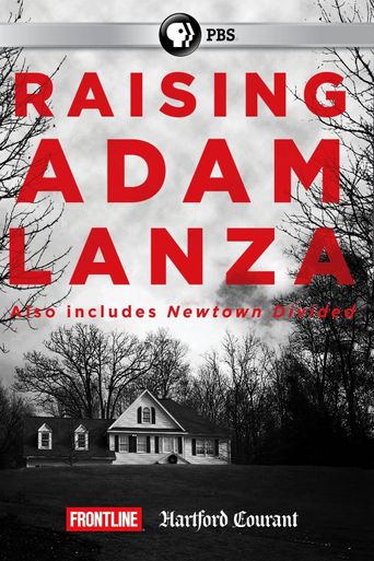  Raising Adam Lanza Poster