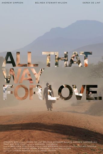 All that way for love 2011 watch online