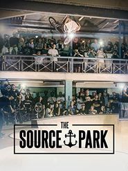  The Source Park Poster