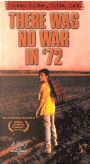  There Was No War in 72 Poster