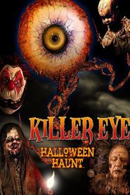  Killer Eye: Halloween Haunt Poster