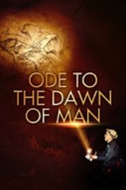  Ode to the Dawn of Man Poster