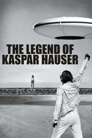  The Legend of Kaspar Hauser Poster